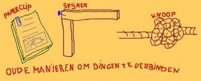 Oude manieren om dingen te verbinden