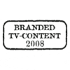 Branded TV-Content 2008