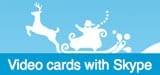 Skype widget: Video Cards with Skype