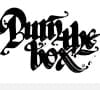 TEDxBrussels: Burn The Box