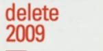 Delete2009: Wat wil jij kwijt?