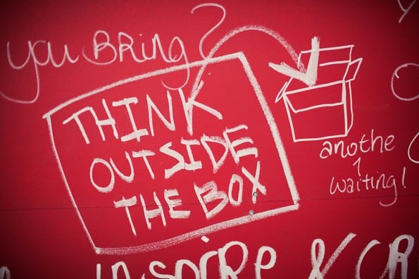 Think outside the box Think outside the box