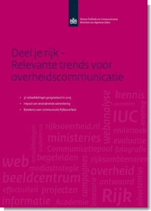 Deel je rijk – relevante trends voor overheidscommunicatie