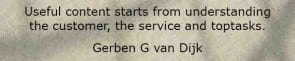 Gerben-G-van-Dijk quote over useful content and understanding toptasks