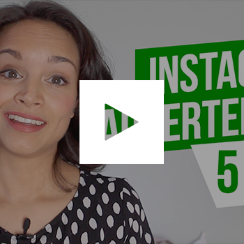 5 tips voor jouw aansprekende advertenties op Instagram [video]