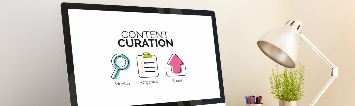 Contentcuratie: de zin, onzin en must-do’s