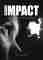 Impact - De kracht van onzichtbare invloed