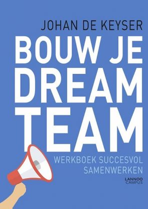 Zo bouw je je Dream Team