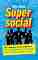 Super social