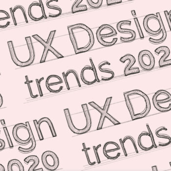Trends in UX design: een compleet overzicht voor 2020