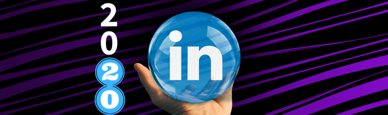 Afbeelding bij het artikel: LinkedIn in 2020: 6 trends & nieuwe functionaliteiten.