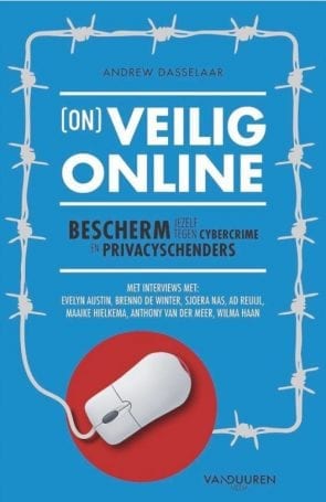 Andrew Dasselaar over Cybersecurity, Hackers en Privacy
