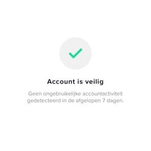 Screenshot van 'Account is veilig' in TikTok.