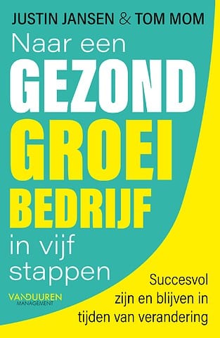 naar een gezond groeibedrijf