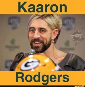 Kaaron Rodgers meme.