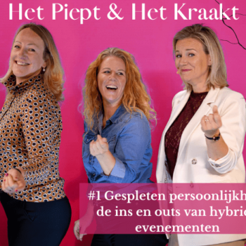 Gespleten persoonlijkheid, alle ins en outs over het organiseren van hybride evenementen