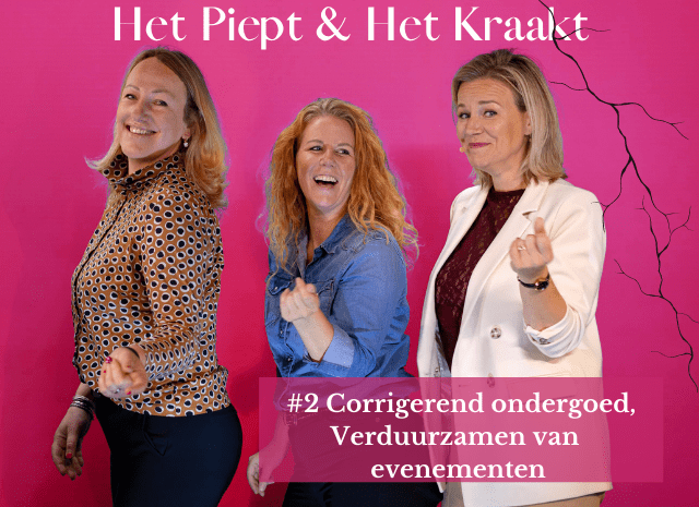 Corrigerend ondergoed – het verduurzamen van evenementen is niet sexy maar wel noodzakelijk