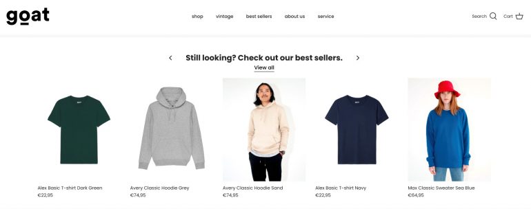 CTA van webshop Goat Organic Apparel: Still looking? Check out our best sellers.
