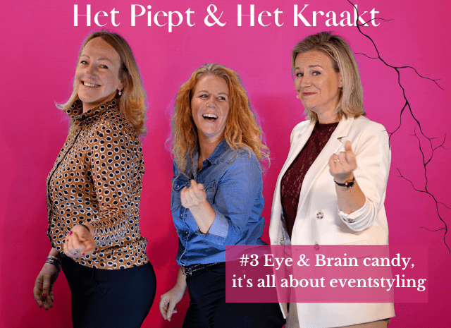 #3 Eye and Brain Candy: Eventstyling