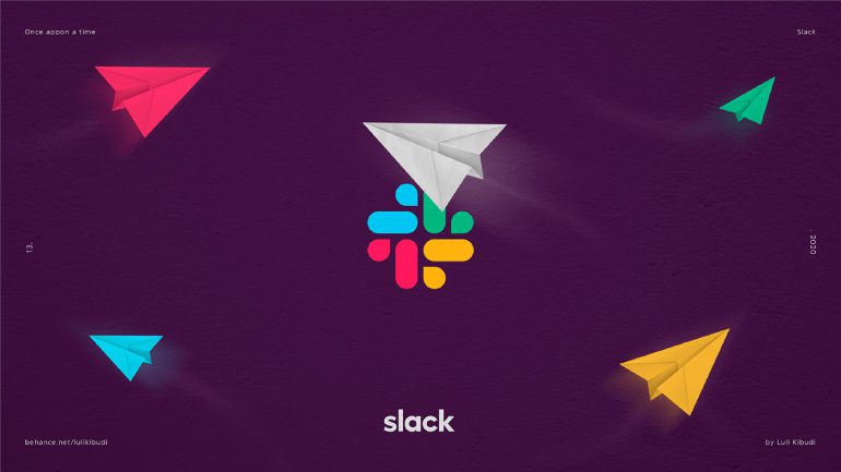 Once appon a time Slack