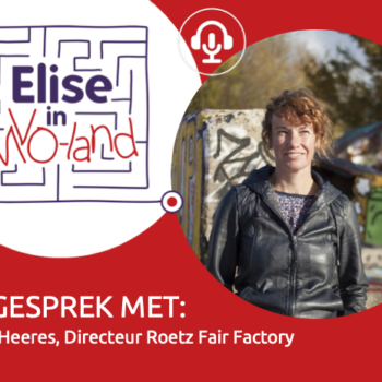 #1 Elise in MVO-land: Roetz Fair Factory