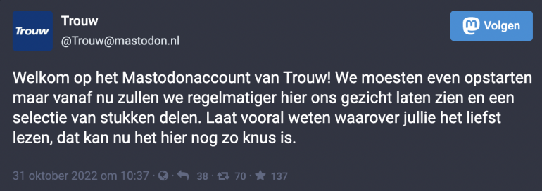 Bericht van. Trouw op Mastodon.
