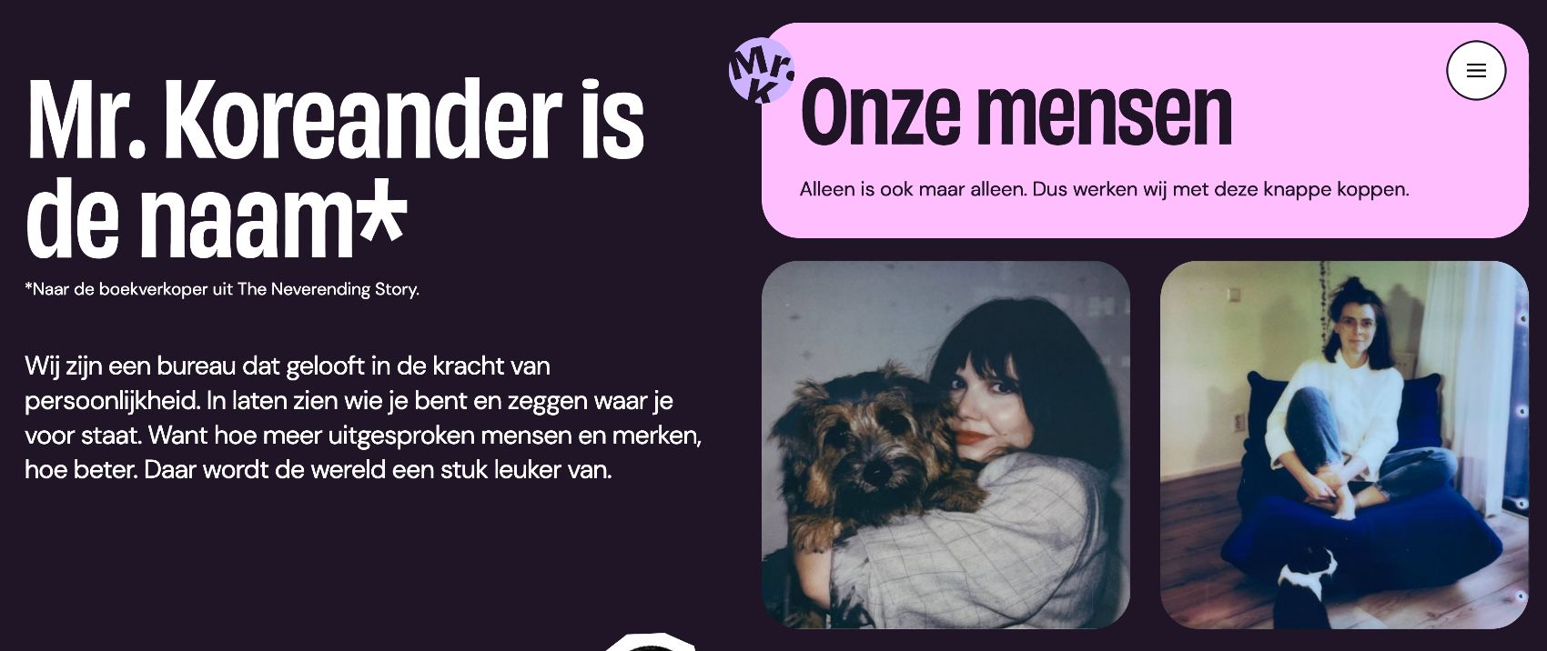 De sfeer van Mr. Koreander.