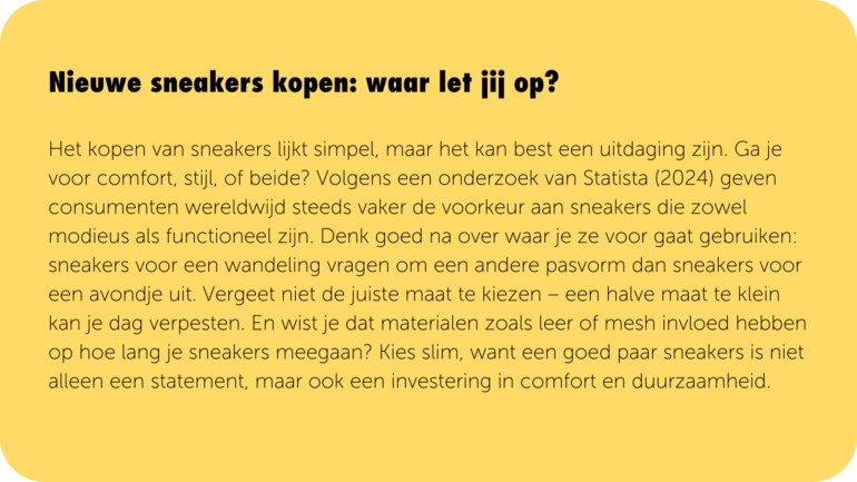 een GEO tekst met context, conversatiestijl, bronvermelding en actualiteit over het kopen van nieuwe sneakers