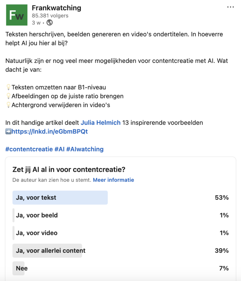 poll van Frankwatching op LinkedIn