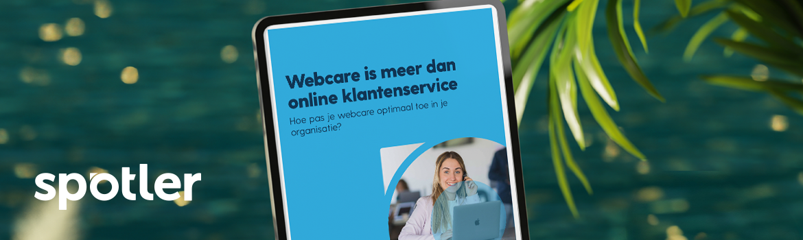 Webcare is meer dan online klantenservice