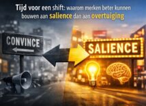 Stop met overtuigen! Zorg dat je als merk herinnerd wordt Stop met overtuigen! Zorg dat je als merk herinnerd wordt