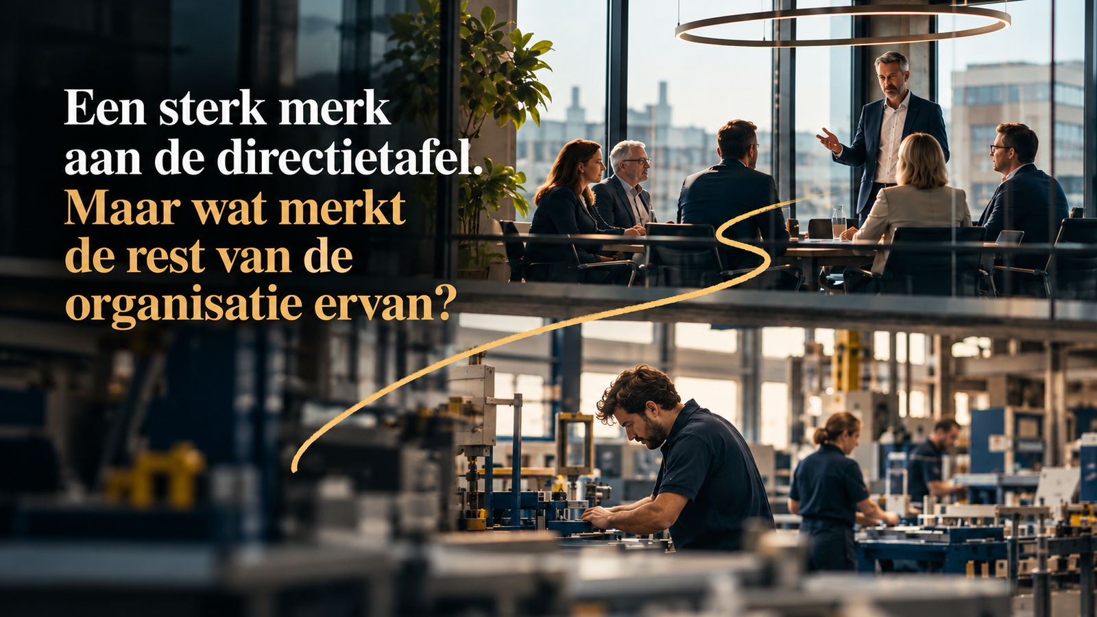 B2B-directies omarmen hun merk, maar de dagelijkse praktijk blijft achter – het goud ligt op de werkvloer, niet in de boardroom.